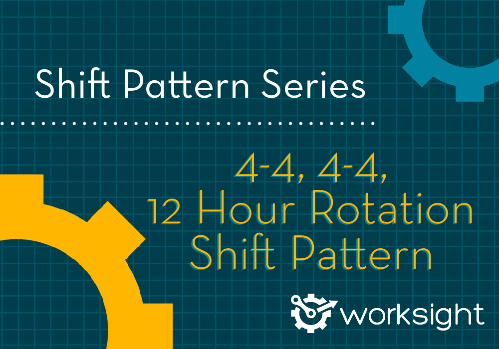 The 4 4 4 4 12 Hour Rotation Shift Pattern