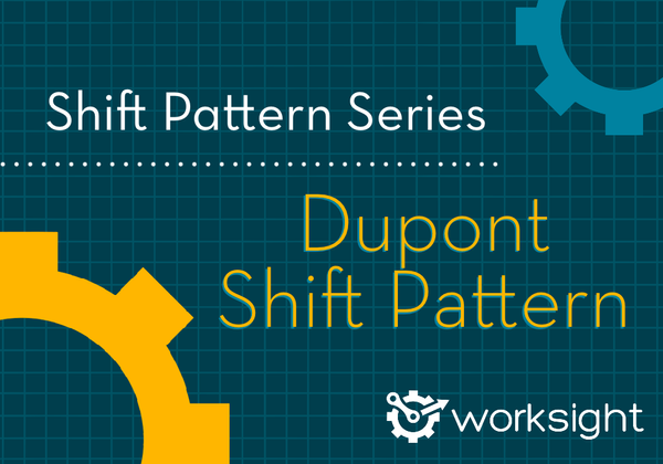 The Dupont Shift Pattern
